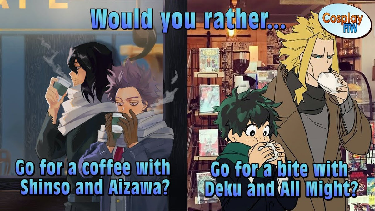 My Hero Academia Would You Rather #4 | Cosplay-FTW